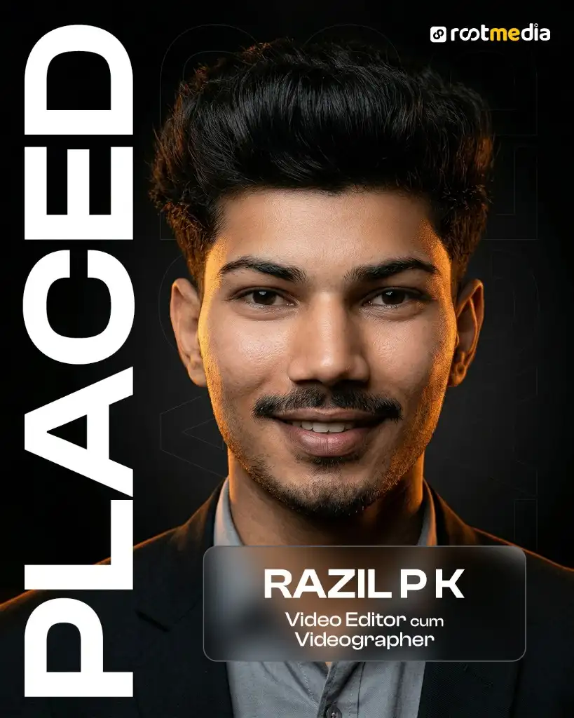 Razil P K, Video Editor · Videographer, trained at Rootmedia Calicut