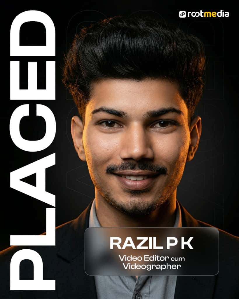 Razil P K, Video Editor · Videographer, trained at Rootmedia Calicut
